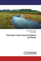 Dnyaneshwa Pawar, Dnyaneshwar Pawar, Amol Raskar - Concern and Conservation of River