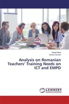Sorina Corman, Danie Mara, Daniel Mara - Analysis on Romanian Teachers' Training Needs on ICT and EMPD