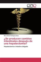 María Belén Rodríguez Sanz - ¿Se producen cambios intestinales después de una hepatectomía?