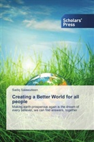 Sadiq Salawudeen - Creating a Better World for all people