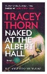 Tracey Thorn, Thorn Tracey - Naked at the Albert Hall