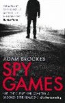Adam Brookes, Brookes Adam - Spy Games