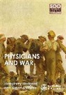 Anonymous, Humphrey Hodgson, Simon Shorvon, Simon D. Shorvon - Physicians and War
