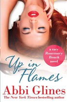 Abbi Glines - Up in Flames