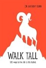 Anthony Gunn - Walk Tall