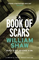 William Shaw - A Book of Scars