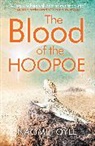 Naomi Foyle - The Blood of the Hoopoe
