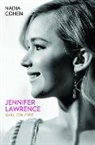 Nadia Cohen, Cohen Nadia - Jennifer Lawrence: Girl on Fire
