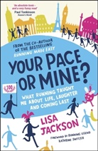 Lisa Jackson - Your Pace or Mine?