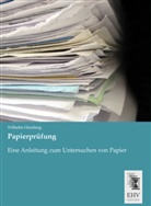 Wilhelm Herzberg - Papierprüfung