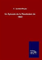 M Garnier-Pagès, M. Garnier-Pagès - Un Épisode de la Révolution de 1848