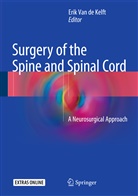 Erik van de Kelft, Eri van de Kelft, Erik van de Kelft - Surgery of the Spine and Spinal Cord