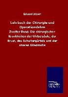 Eduard Albert - Lehrbuch der Chirurgie und Operationslehre