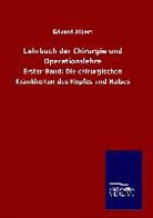 Eduard Albert - Lehrbuch der Chirurgie und Operationslehre