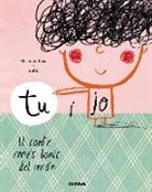 Elisenda Roca, Raúl Nieto Guridi - Tu i jo. El conte més bonic del món