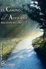 Antonio Danoz, Antonio María Danoz - El camino del Adviento : para vivirlo día a día