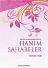 Mehmed Emre - Büyük Islam Kadinlari ve Hanim Sahabeler