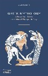 David Stuttard, Stuttard David, Lis Watkins - Greek Mythology : A Traveller´s Guide from Mount Olympus to Troy