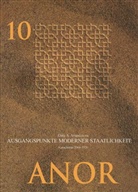 Dina A Amanzolova, Dina A. Amanzolova, Baldauf, Baldauf, Ingeborg Baldauf, Pau Paul... - Ausgangspunkte moderner Staatlichkeit: Kasachstan 1900-1920