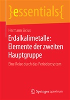 Hermann Sicius - Erdalkalimetalle: Elemente der zweiten Hauptgruppe