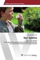 Ekkehard Tenschert - Nur Spielen