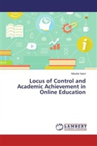 Niloufar Nasri - Locus of Control and Academic Achievement in Online Education