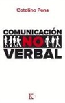 Catalina Pons, Catalina Pons Freixas - Comunicación no verbal