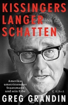 Greg Grandin - Kissingers langer Schatten
