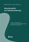 Roberto Andorno, Markus Thier, Roberto Andorno, Markus Thier - Menschenwürde und Selbstbestimmung