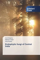 Antu Kurrey, Ami Sharma, Amit Sharma, Mahes Tiwari, Mahesh Tiwari - Endophytic fungi of Central India