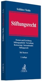 Andreas Schlüter, Andreas (Prof. Dr. Schlüter, Stefan Stolte, Stefan (Dr.) Stolte - Stiftungsrecht