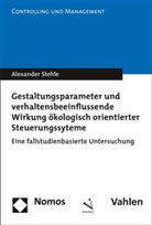 Alexander Stehle - Gestaltungsparameter und verhaltensbeeinflussende Wirkung ökologisch orientierter Steuerungssysteme