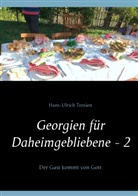 Hans-Ulrich Trosien - Georgien für Daheimgebliebene - 2