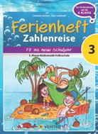 Catherin Salomon, Catherine Salomon, Jutta Schabhüttl - Zahlenreise Ferienheft: Zahlenreise - Veritas - Ferienhefte - 3. Klasse Volksschule