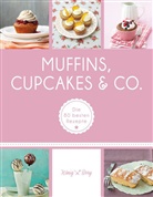 Susanne Bodensteiner, König Berg - Muffins, Cupcakes & Co.