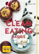 Hannah Frey - Clean Eating Basics