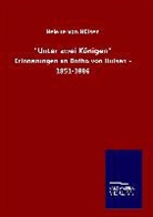 Helene von Hülsen - "Unter zwei Königen"