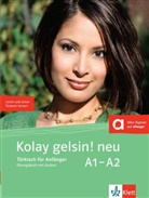 Zehr Entschew, Zehra Entschew, Nicolas Labasque, Ays Tetik, Ayse Tetik - Kolay gelsin! neu: Kolay gelsin! neu Übungsbuch A1-A2