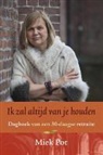 Miek Pot - Ik zal altijd van je houden