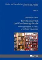 Hans-Heino Ewers, Hans-Heino Ewers-Uhlmann - Literaturanspruch und Unterhaltungsabsicht