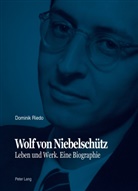 Dominik Riedo - Wolf von Niebelschütz