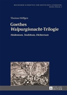 Thomas Höffgen, Carsten Zelle - Goethes "Walpurgisnacht"-Trilogie