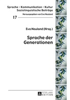 Eva Neuland - Sprache der Generationen
