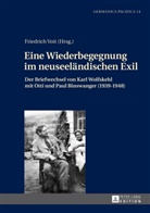 Friedrich Voit - Eine Wiederbegegnung im neuseeländischen Exil