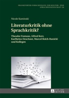 Nicole Kaminski - Literaturkritik ohne Sprachkritik?