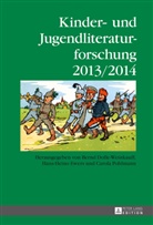 Bernd Dolle-Weinkauff, Hans-Heino Ewers, Hans-Heino Ewers-Uhlmann, Carola Pohlmann - Kinder- und Jugendliteraturforschung 2013/2014