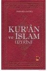 Ömer Riza Dogrul - Kuran ve Islam Üzerine