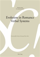 Jacques Bres, Emmanuelle Labeau - Evolution in Romance Verbal Systems