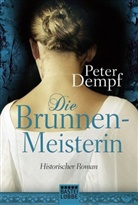 Peter Dempf - Die Brunnen-Meisterin