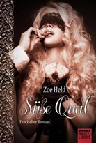 Zoe Held, Lisa Kopp - Süße Qual